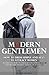 Modern Gentleman: How to Dr...