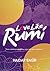 Love Like Rumi by Haidar Bagir