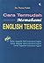 Cara Termudah Memahami English Tenses