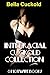 INTERRACIAL CUCKOLD COLLECTION (8 CUCKOLD BOOKS) (cuckold hotwife cheating voyeur interracial romance)