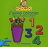 J'aime Colorier (Skoldo Primary French Scheme) (French Edition)