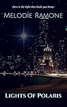 Lights of Polaris by Melodie Ramone