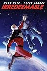 Irredeemable, Vol. 5 by Mark Waid