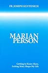 The Marian Person...