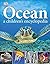 Ocean A Childrens Encyclopedia