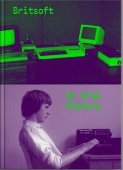 Britsoft - An Oral History (Hardcover)