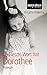 Das letzte Wort hat Dorothee (German Edition)
