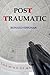 Posttraumatic