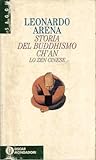 Storia del Buddhismo Ch'an: Lo Zen cinese