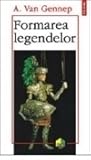 Formarea legendelor Formarea legendelor