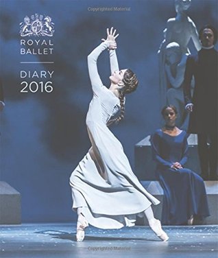 Royal Ballet Pocket Diary 2016: The Royal Ballet Past and Present (Diary)