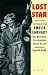 Lost Star the Search for Am...