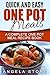 Quick And Easy One Pot Meals: A Complete One Pot Meal Recipe Book
