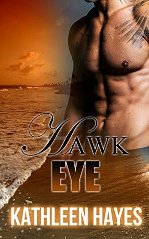 Hawk Eye (Kindle Edition)