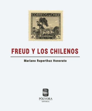 Freud y los chilenos (Unknown Binding)