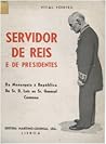 Servidor de reis e de presidentes
