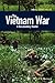 The Vietnam War: A Documentary Reader (Uncovering the Past: Documentary Readers in American History)