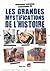 Les grandes mystifications ...