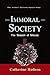Immoral Society: The Season...
