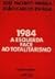 1984 :  a esquerda face ao totalitarismo