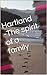 Hartland - The Spirit of a Family by Hari Baskaran