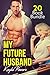 Erotica: My Future Husband (New Adult Romance Multi Book Mega Bundle Erotic Sex Tales Taboo Bundle)(Time Travel Romance)(New Adult Erotica, Taboo, Fantasy, Fetish)
