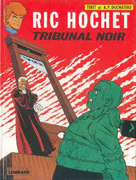 Ric Hochet, Tome 32 : Tribunal Noir (Unknown Binding)