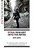 Syria: Descent Into The Abyss 2011-2014