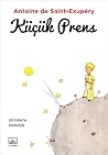 Küçük Prens by Antoine de Saint-Exupéry