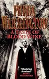 A Taste of Blood Wine by Freda Warrington