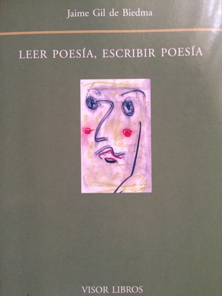 Leer poesía, escribir poesía (Paperback)