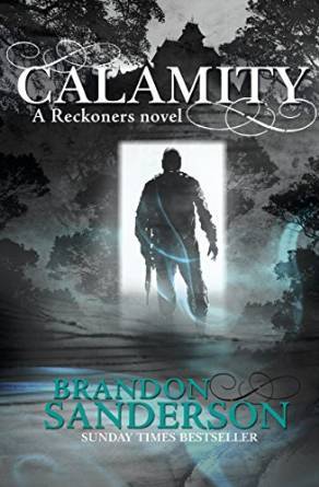 Calamity (Reckoners, #3)