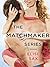 The Matchmaker Series: An Affair to Dismember / Matchpoint / Love Game