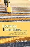Book cover for Looming Transitions: Starting and Finishing Well in Cross-Cultural Service