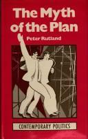 The Myth of the Plan: Lessons of Soviet Planning Experience