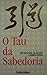 O Tau da Sabedoria