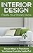 Interior Design - Create Yo...