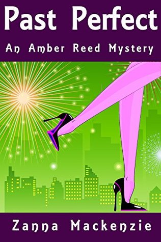 Past Perfect (Amber Reed Mystery, #4)