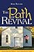 The Path of Revival - Restoring Our Nation One Church at a Time by Mark  Barnard