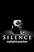 Silence by Natasha Preston Silence by Natasha Preston