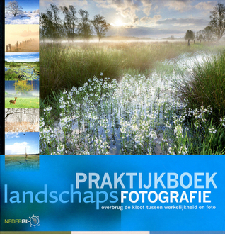 Praktijkboek Landschapsfotografie