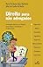 Direito Para Não Advogados (Coleção Para Não Especialistas)