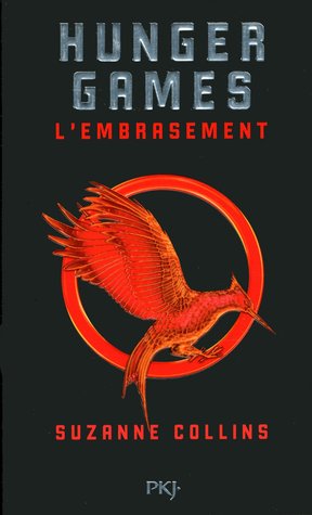 L'embrasement (The Hunger Games, #2)