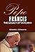 Pope Francis: The Legacy of Vatican II