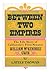 Between Two Empires by Lately Thomas