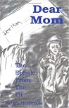 Dear Mom: The epistle from the pit Dear Mom: The epistle from the pit