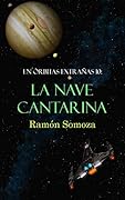 La nave cantarina