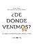 ¿De dónde venimos?