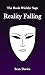Reality Falling