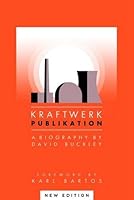 Kraftwerk: Publikation (Updated Edition)